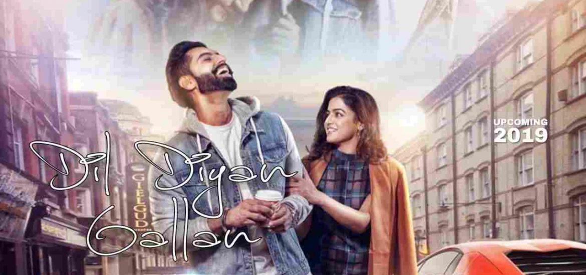 Dil Diyan Gallan Box Office Collection Worldwide